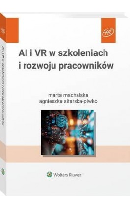 AI i VR w szkoleniach i...