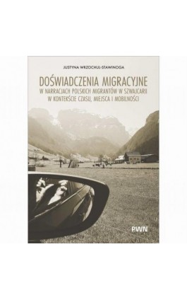 Doświadczenia migracyjne w...