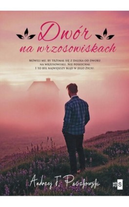 Dwór na wrzosowiskach