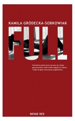 Full - Kamila Gródecka-Sobkowiak - Ebook - 978-83-8423-432-7