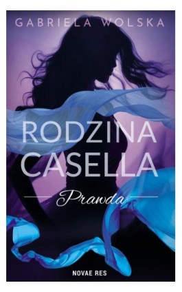 Rodzina Casella. Prawda