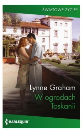 W ogrodach Toskanii