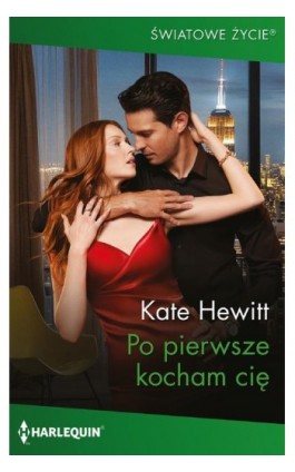 Po pierwsze kocham cię