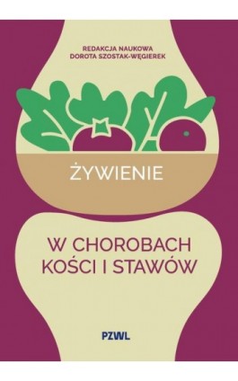 Żywienie w chorobach kości i stawów - Ebook - 978-83-01-24839-0