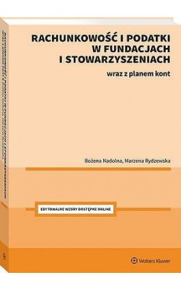 Rachunkowość i podatki w fundacjach i stowarzyszeniach - Bożena Nadolna - Ebook - 978-83-8390-941-7