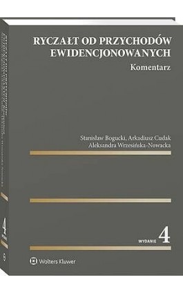 Ryczałt od przychodów ewidencjonowanych. Komentarz - Stanisław Bogucki - Ebook - 978-83-8438-126-7