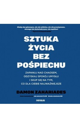 Sztuka życia bez pośpiechu....