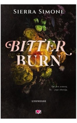 Bitter Burn. Lyonesse. Tom 3