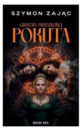 Grzechy Przeszłości: Pokuta