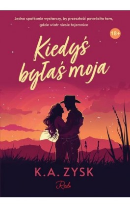 Kiedyś byłaś moja