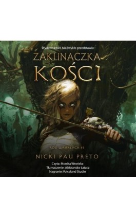 Zaklinaczka kości - Nicki Pau Preto - Audiobook - 978-83-68402-77-3