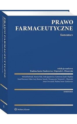 Prawo farmaceutyczne. Komentarz - Wojciech Olszewski - Ebook - 978-83-8390-882-3