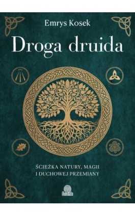 Droga druida - Emrys Kosek - Ebook - 978-83-8417-664-1