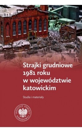 Strajki grudniowe 1981 roku...