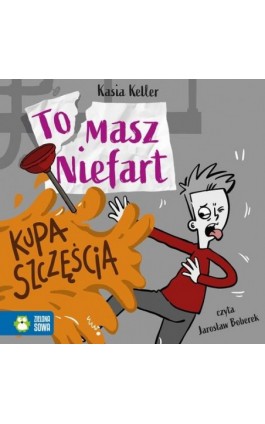 Tomasz Niefart. Kupa szczęścia - Kasia Keller - Audiobook - 978-83-8388-154-6