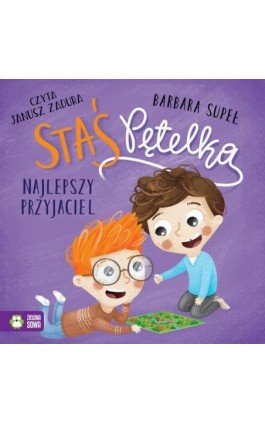 Staś Pętelka. Najlepszy przyjaciel - Barbara Supeł - Audiobook - 978-83-8388-644-2