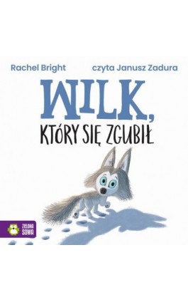 Wilk, który się zgubił