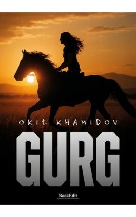 Gurg - Okił Khamidov - Ebook - 978-83-68750-13-3