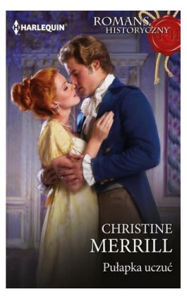 Pułapka uczuć - Christine Merrill - Ebook - 978-83-291-2731-8