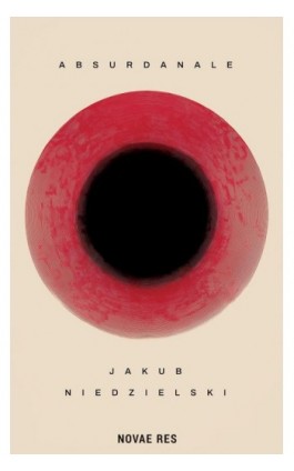 Absurdanale - Jakub Niedzielski - Ebook - 978-83-8423-398-6