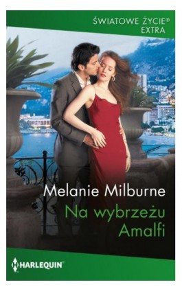 Na wybrzeżu Amalfi - Melanie Milburne - Ebook - 978-83-291-2700-4