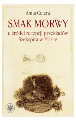 Smak morwy - Anna Cetera - Ebook - 978-83-235-7183-4