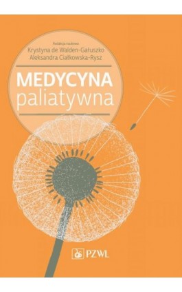 Medycyna paliatywna - Ebook - 978-83-200-4986-2