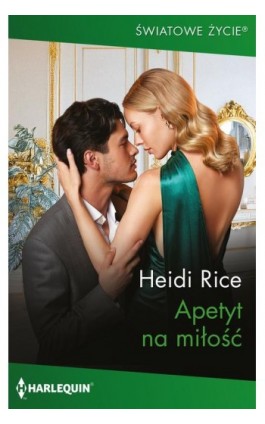Apetyt na miłość - Heidi Rice - Ebook - 978-83-291-1304-5