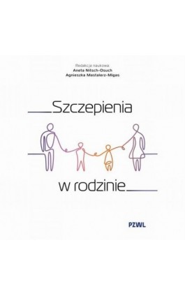 Szczepienia w rodzinie - Ebook - 978-83-01-24841-3