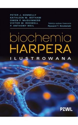 Biochemia Harpera. Ilustrowana - Peter J. Kennelly - Ebook - 978-83-01-24949-6