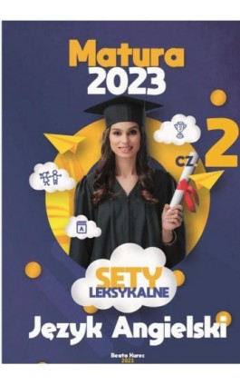 Sety leksykalne. Część 2 - Beata Kurec - Ebook - 978-83-966009-7-4