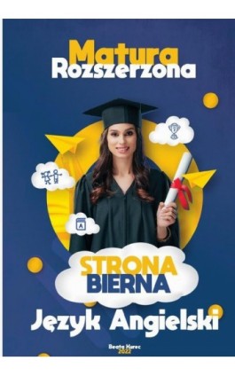 Strona bierna. Język angielski,matura rozszerzona. - Beata Kurec - Ebook - 978-83-965521-6-7