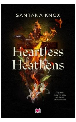 Heartless Heathens - Santana Knox - Ebook - 978-83-8417-733-4