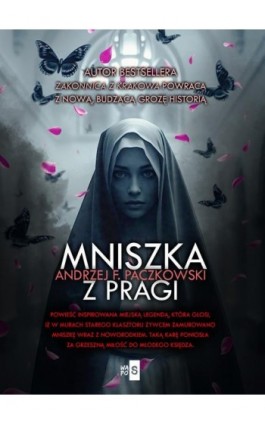 Mniszka z Pragi - Andrzej F. Paczkowski - Ebook - 978-83-8290-948-7