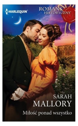 Miłość ponad wszystko - Sarah Mallory - Ebook - 978-83-291-2732-5