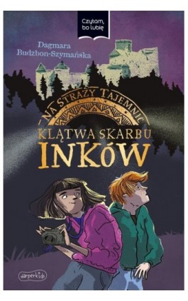 Na straży tajemnic. Klątwa skarbu Inków - Dagmara Budzbon-Szymańska - Ebook - 978-83-291-0281-0