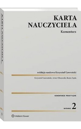 Karta Nauczyciela. Komentarz - Krzysztof Gawroński - Ebook - 978-83-8438-171-7
