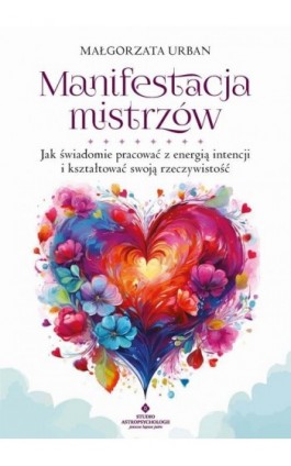 Manifestacja mistrzów - Małgorzata Urban - Ebook - 978-83-8301-943-7