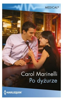 Po dyżurze - Carol Marinelli - Ebook - 978-83-291-2844-5