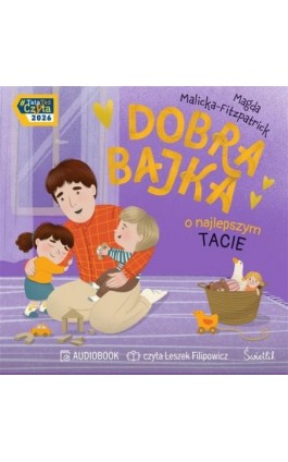 Dobra bajka o najlepszym tacie - Magda Malicka-Fitzpatrick - Audiobook - 978-83-8417-752-5