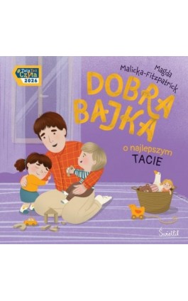 Dobra bajka o najlepszym tacie - Magda Malicka-Fitzpatrick - Ebook - 978-83-8417-727-3