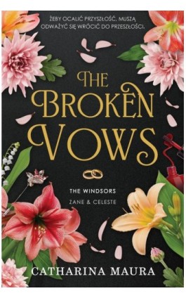 The Broken Vows. The Windsors. Tom 4 - Catharina Maura - Ebook - 978-83-8417-735-8