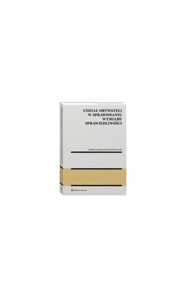 Udział obywateli w sprawowaniu wymiaru sprawiedliwości - Ryszard Piotrowski - Ebook - 978-83-8223-892-1