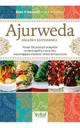 Ajurweda. Książka kucharska - Kate O’Donnell - Ebook - 978-83-8429-081-1