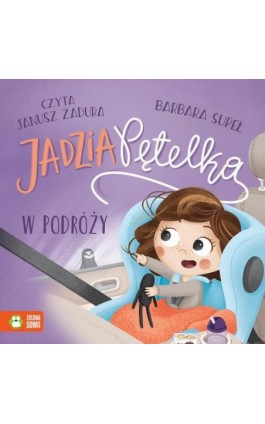 Jadzia Pętelka w podróży - Barbara Supeł - Audiobook - 978-83-8388-731-9