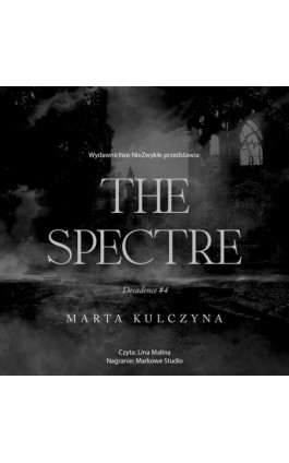 The Spectre - Marta Kulczyna - Audiobook - 978-83-8418-727-2