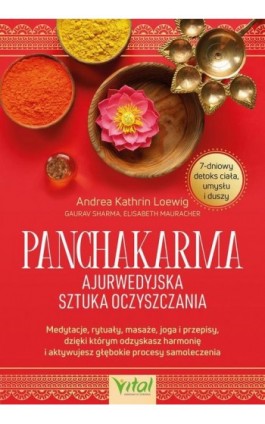 Panchakarma - ajurwedyjska sztuka oczyszczania - Andrea Kathrin Loewig - Ebook - 978-83-8272-991-7
