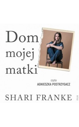 Dom mojej matki - Shari Franke - Audiobook - 978-83-8402-374-7