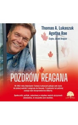 Pozdrów Reagana - Thomas A. Lukaszuk - Audiobook - 978-83-8412-705-6