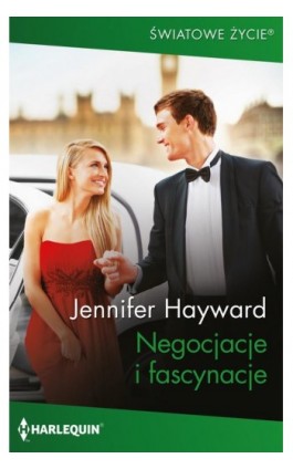 Negocjacje i fascynacje - Jennifer Hayward - Ebook - 978-83-291-2693-9